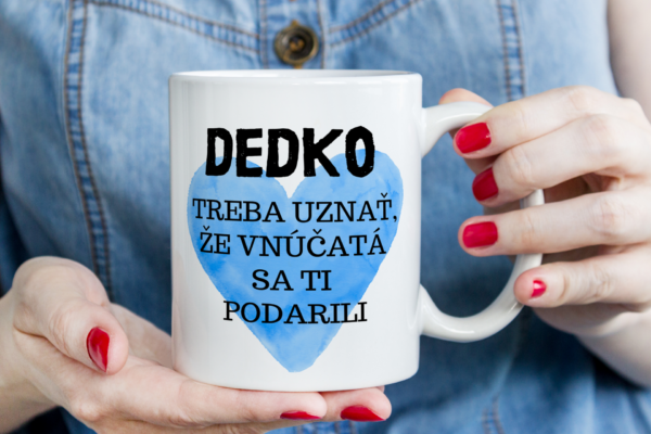 Keramický hrnček - pre dedka..