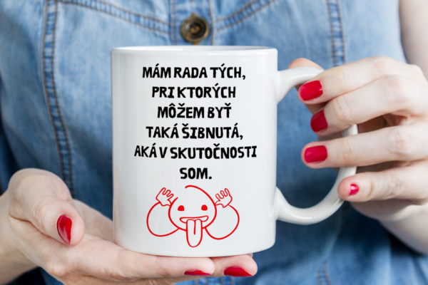 Keramický hrnček - mám rada tých pri kt. môžem byť šibnutá..