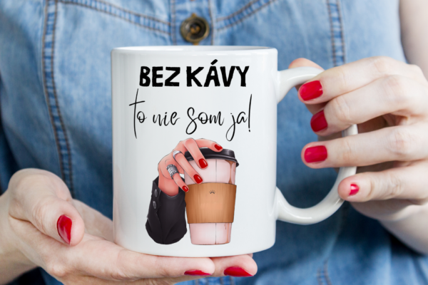Keramický hrnček bez kávy to nejsom ja..