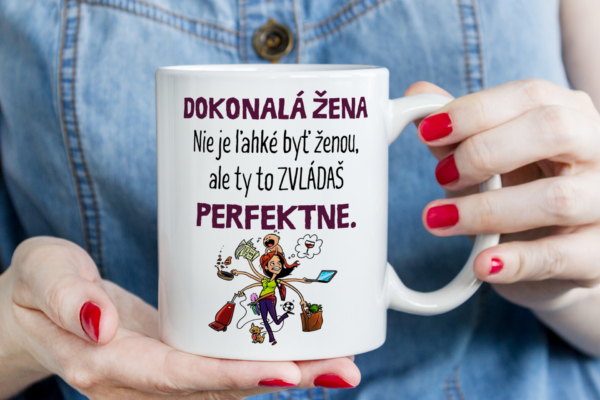 Keramický hrnček, dokonalá žena..