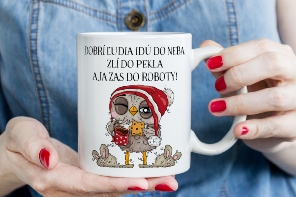 Keramický hrnček, dobrí ľudia idú do neba..