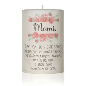 Dekoračná sviečka pre mamu, Ďakujem, že si stále nestratila..