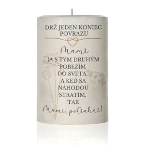 Dekoračná sviečka pre mamu, drž jeden koniec povrazu..