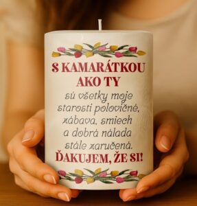 Dekoračná palmová sviečka - S kamarátkou ako ty ...