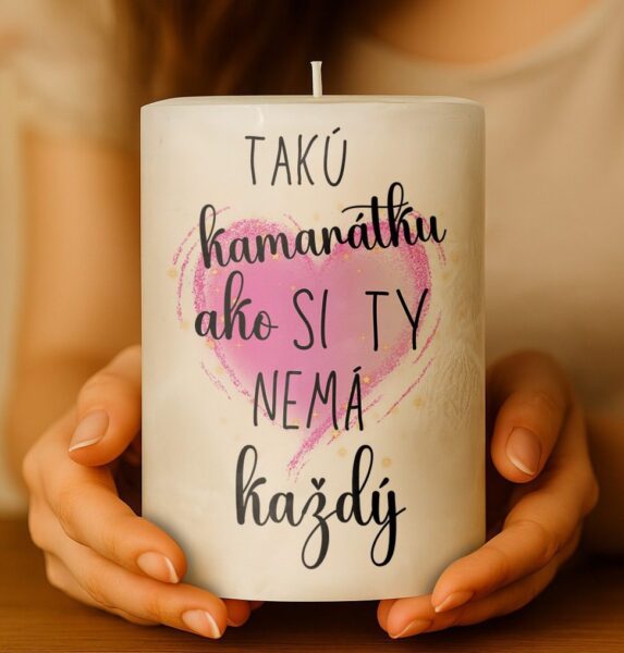 Dekoračná palmová sviečka - takú kamarátku ako si ty, nemá každý..