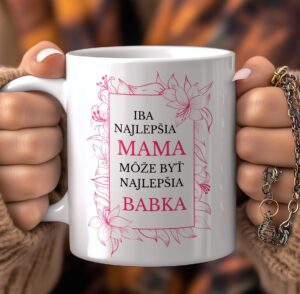 Keramický hrnček - Iba najlepšia mama..