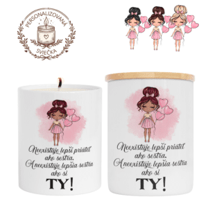 Personalizovaná sviečka pre sestru, Neexistuje lepšia sestra ako ty