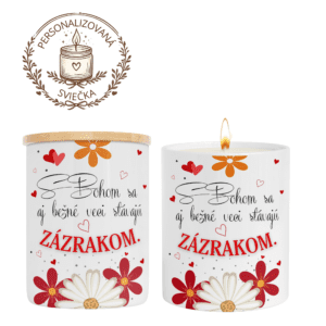 Personalizovaná keramická sviečka „S Bohom sa aj bežné veci stávajú zázrakom“