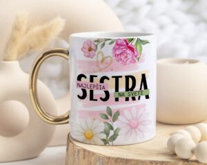 Hrnček pre sestru „Najlepšia sestra na svete“