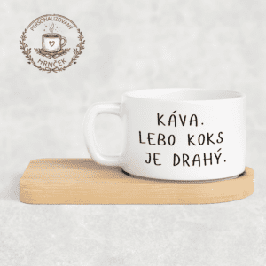 Matný hrnček DUO s bambusovou podšálkou  – Káva. lebo koks je drahý
