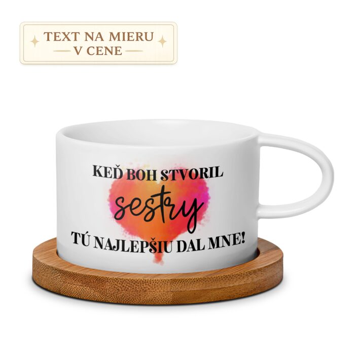 Hrnček – Keď Boh stvoril sestry, tú najlepšiu dal mne