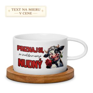 Hrnček – Priznaj si, že život bezo mňa je nudný