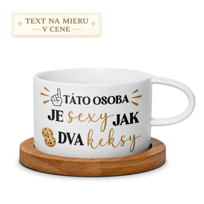 Hrnček – Táto osoba je sexy jak dva keksy Hrnček – Táto osoba je sexy jak dva keksy