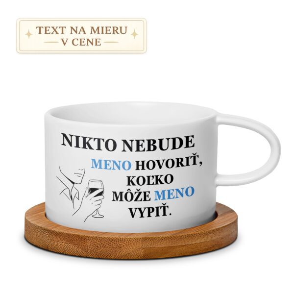 Hrnček s menom – Nikto nebude hovoriť, koľko môže meno vypiť