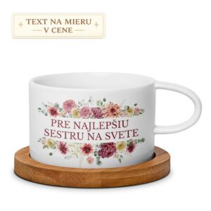 Hrnček – Pre najlepšiu sestru na svete