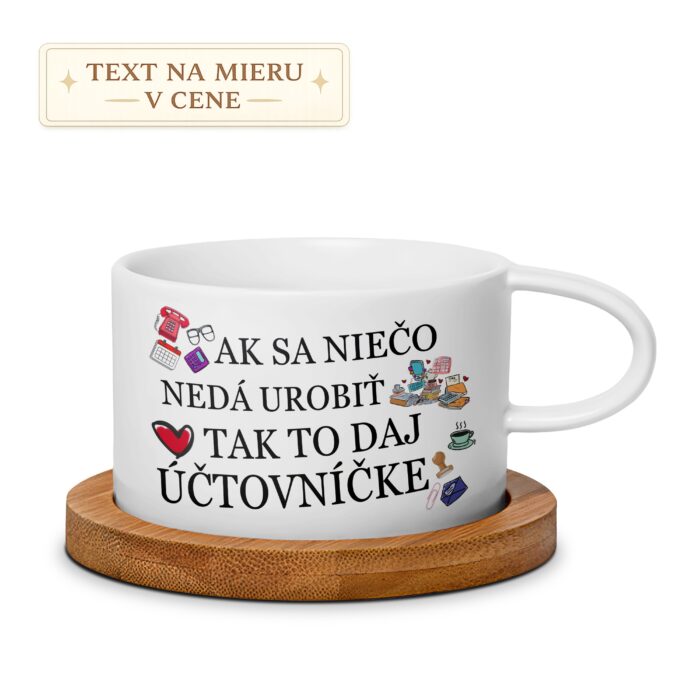 Hrnček – Ak sa niečo nedá urobiť, daj to účtovníčke