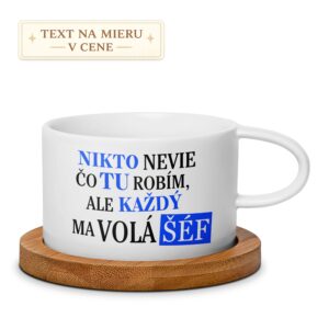 Hrnček – Nikto nevie čo tu robím, ale každý ma volá šéf