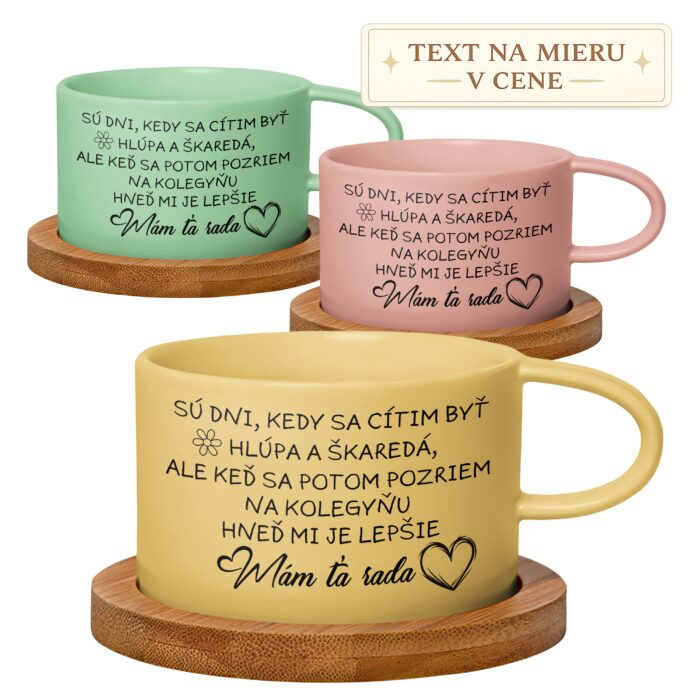 Vtipný hrnček pre kolegyňu – Sú dni, keď sa cítim byť hlúpa a škaredá