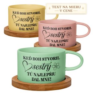 Hrnček Keď Boh stvoril sestry, tú najlepšiu dal mne