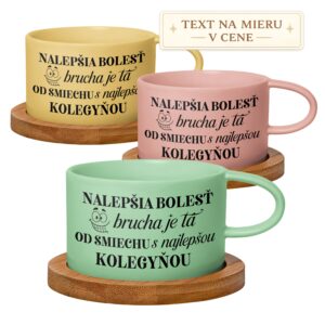 Hrnček Najlepšia bolesť brucha je tá od smiechu s najlepšou kolegyňou