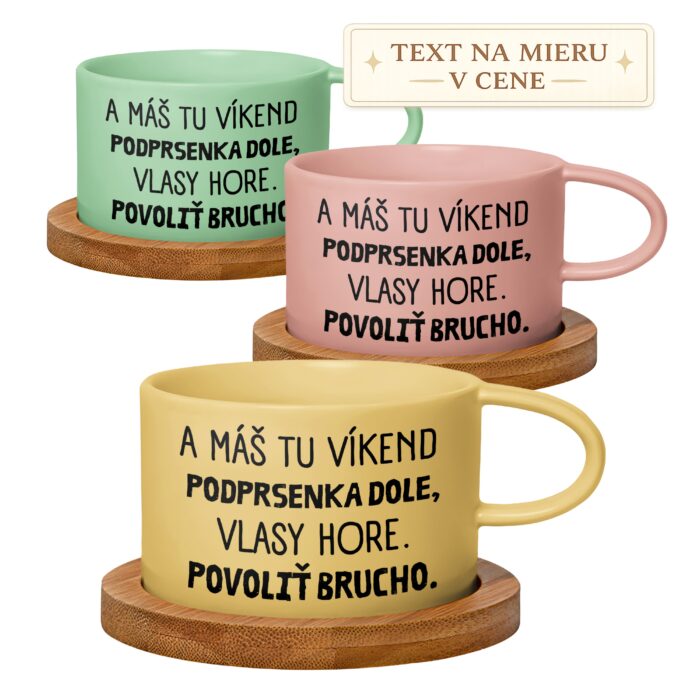 Hrnček A máš tu víkend – podprsenka dole, vlasy hore, povoliť brucho