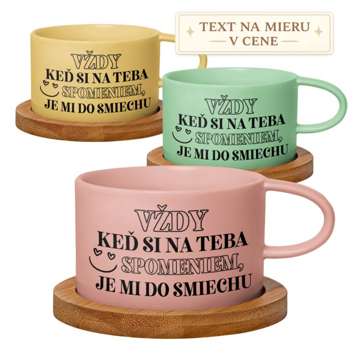 Hrnček Vždy keď si na teba spomeniem, je mi do smiechu