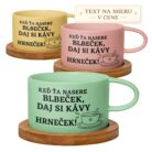 Hrnček Keď ťa nasere blbeček, daj si kávy hrneček