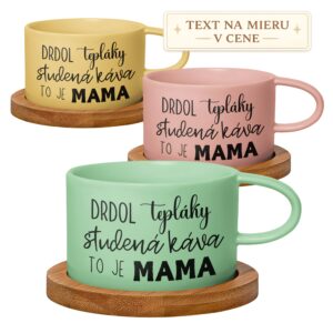 Hrnček makrónka pre mamu Drdol tepláky studená káva to je mama