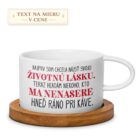 Hrnček – Najprv som chcela nájsť svoju životnú lásku