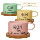 Hrnček makrónka – Nečum! Viem, že som krásna