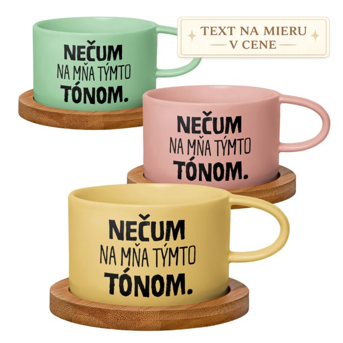 Hrnček makrónka – Nečum na mňa týmto tónom