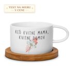 Hrnček – Keď kvitne mama, kvitne domov