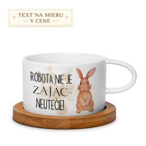 Hrnček – Robota nie je zajac, neutečie