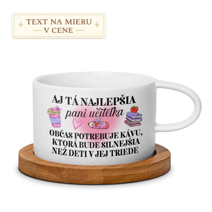 Hrnček – Aj tá najlepšia pani učiteľka potrebuje kávu