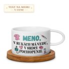 Hrnček pre zdravotnú sestru s menom – V rukách má vedu, v srdci pochopenie