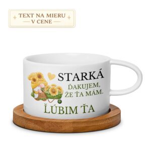 Hrnček – Starká, ďakujem, že ťa mám. Ľúbim ťa
