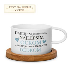 Hrnček – Ďakujem, že si pre mňa najlepším ockom a pre môjho syna úžasným dedkom