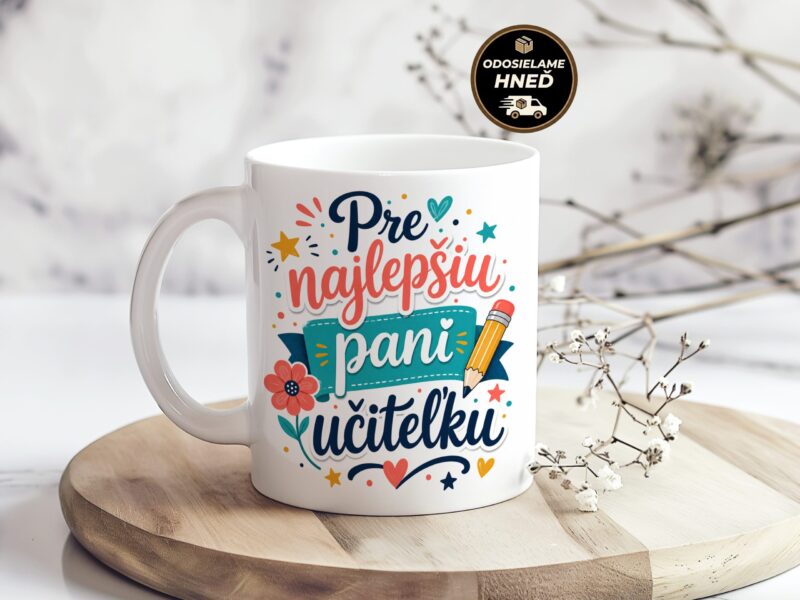 Hrnček pre najlepšiu učiteľku s motívom ceruzky a kvetu