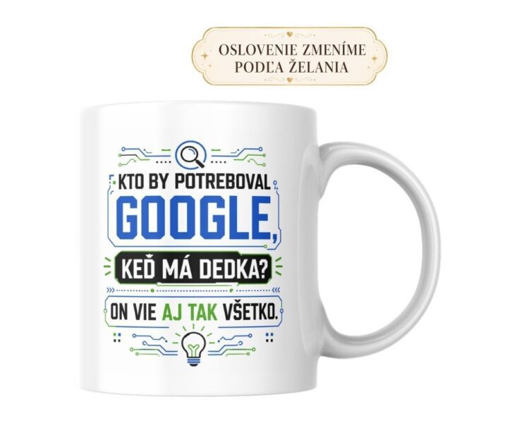 Hrnček pre dedka – Kto by potreboval Google, keď má dedka?