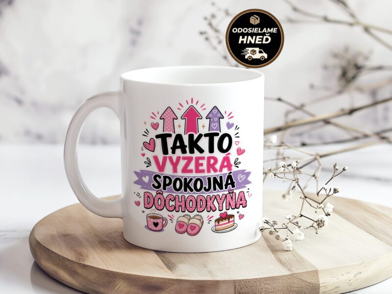Hrnček – Takto vyzerá spokojná dôchodkyňa