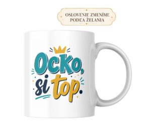 Domov 8 Hrnček Ocko, si top