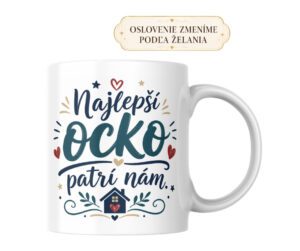 Domov 1 Hrnček Najlepší ocko patrí nám