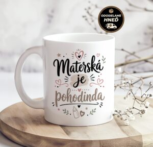 Hrnček Materská je pohodinda