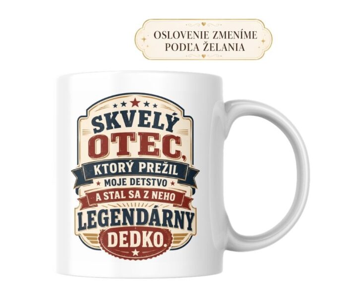 Hrnček Skvelý otec, legendárny dedko