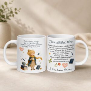 Hrnček pre pani učiteľku s motívom Malého princa a venovaním