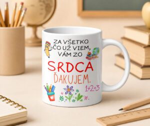 Hrnček – Za všetko, čo už viem, vám zo srdca ďakujem