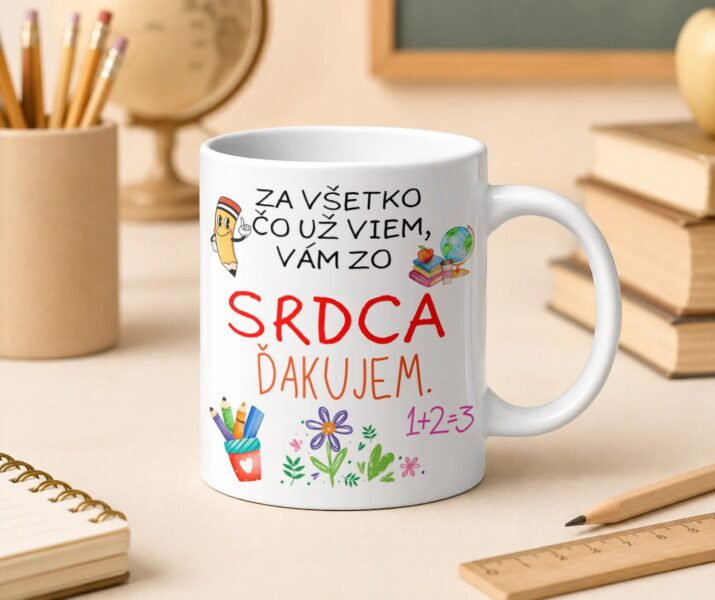 Hrnček – Za všetko, čo už viem, vám zo srdca ďakujem