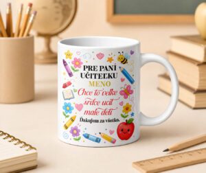Hrnček pre pani učiteľku s menom
