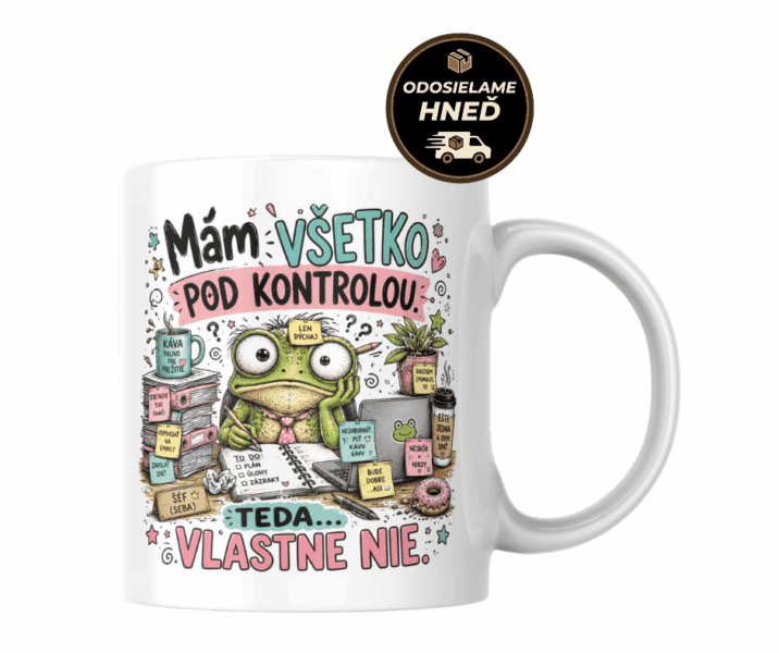 Hrnček – Mám všetko pod kontrolou