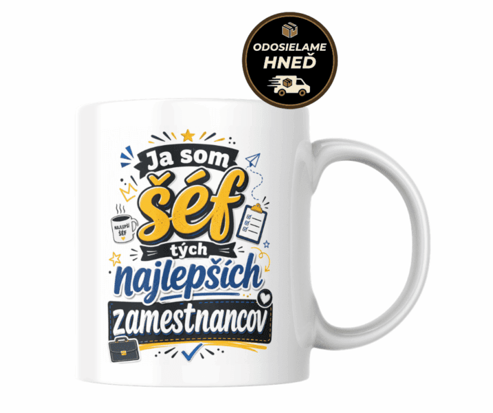 Hrnček – Ja som šéf tých najlepších zamestnancov